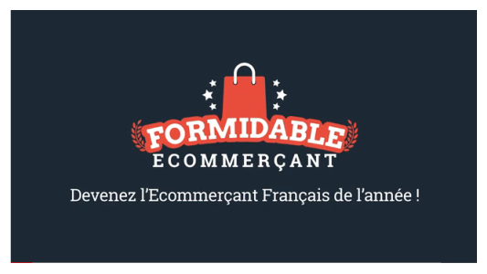 Le concours “Le formidable e-commerçant” dépasse les 100 000 euros de dotations !