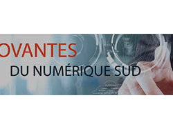 Lancement du Concours PME Innovantes du Numérique SUD 2018 