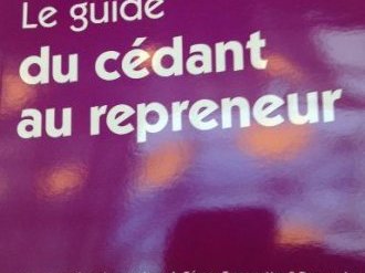 Manuel pratique à la reprise et cession d'entreprise 