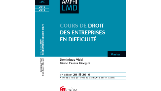 Réédition du cours de droit des entreprises en difficultés