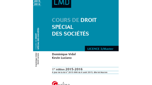 Réédition du cours de droit spécial des sociétés