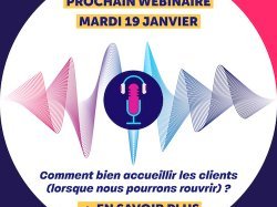 Webinaire dédié aux restaurateurs : « Comment bien accueillir les clients (lorsque nous pourrons rouvrir) ? » 