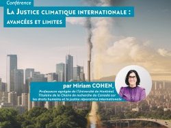 Conférence LADIE : "La Justice climatique internationale : Avancées et limites"
