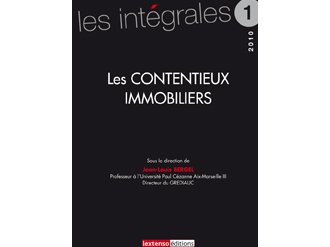 “Les contentieux immobiliers”