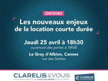 Conférence Clarelis : Les nouveaux enjeux de la location courte durée