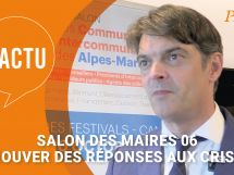 Salons des maires 06 : trouver des réponses aux crises