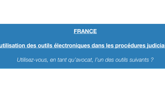 Avocats prenez 2 minutes pour répondre au questionnaire européen sur votre utilisation des moyens électroniques 